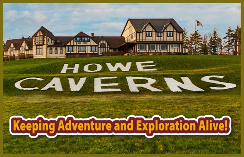 Howe Caverns Inc.